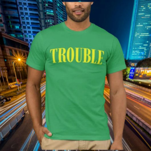 Certified Trouble – 大胆な主張Tシャツ Tシャツ