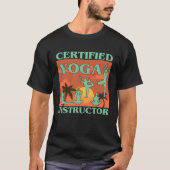 Certified Yoga Instructor  Meditation Retro Namast Tシャツ (正面)