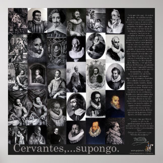 Cervantes,...Supongo -Poster-400年Don Quijote ポスター