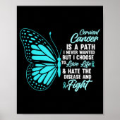 Cervical Cancer Awareness Butterfly Quote Suprt  ポスター (正面)