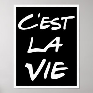 C'est La Vie Handレタリングポスター – ブラック ポスター