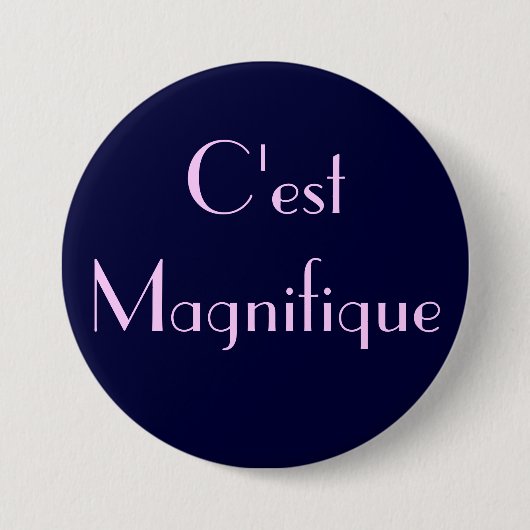 C'est Magnifique 缶バッジ (正面)