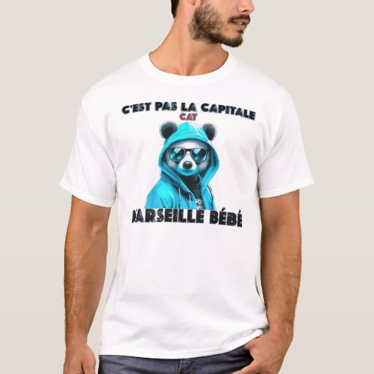 C'est pas la capitale c'est marseille bebe marseil tシャツ (正面)