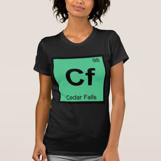 Cf - アイオワ州シーダーフォールズ 化学周期表 tシャツ (正面)