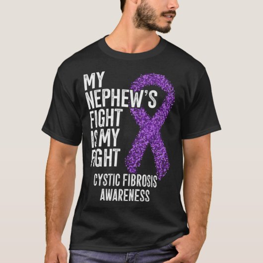 CF My Nephew's Fight Is My Fight Cystic Fibrosis A Tシャツ (正面)
