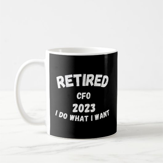 Cfo 退職した 2023 I Do W I Want コーヒーマグカップ (左)