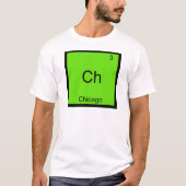 Ch - シカゴ おもしろ 化学 元素記号 Tシャツ (正面)