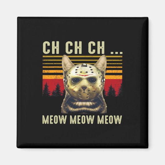 Ch Ch Ch Ch Meomeow怖い金曜日の衣装ハロウィーン マグネット (正面)