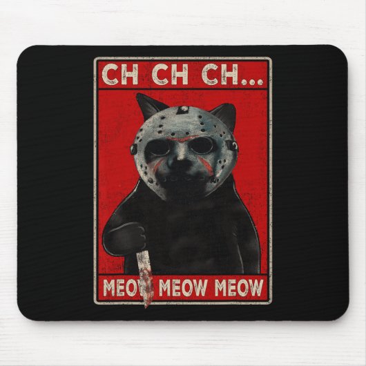 CH CH CH...Meow Meow マウスパッド (正面)