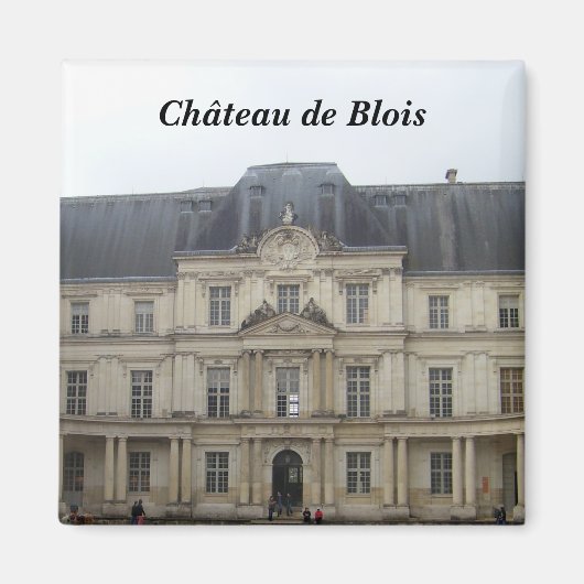 Ch�teau de Blois - マグネット (正面)