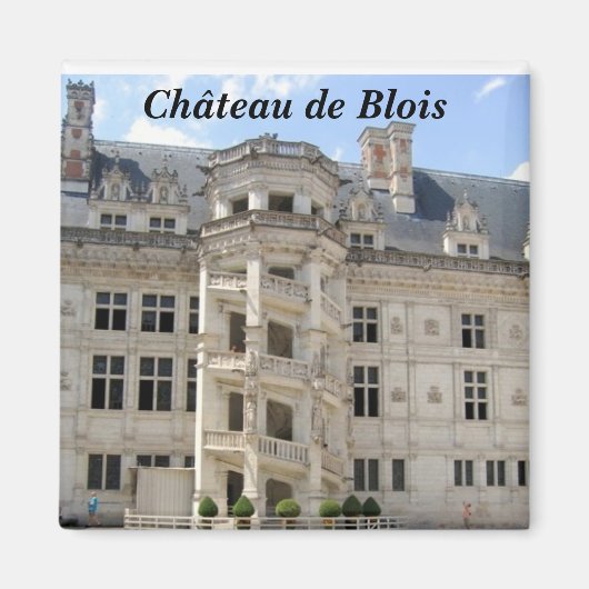Ch�teau de Blois - マグネット (正面)