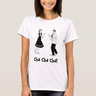 Cha Cha Cha! Tシャツ