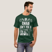 CHAD Gift Name Fix It Funny Birthday Dad Idea Tシャツ (正面フル)