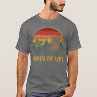 Chain of Life Disc Golf Sports Golfer Games Hobby  Tシャツ