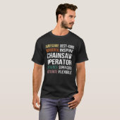 Chainsaw Operator  Appreciation Tシャツ (正面フル)