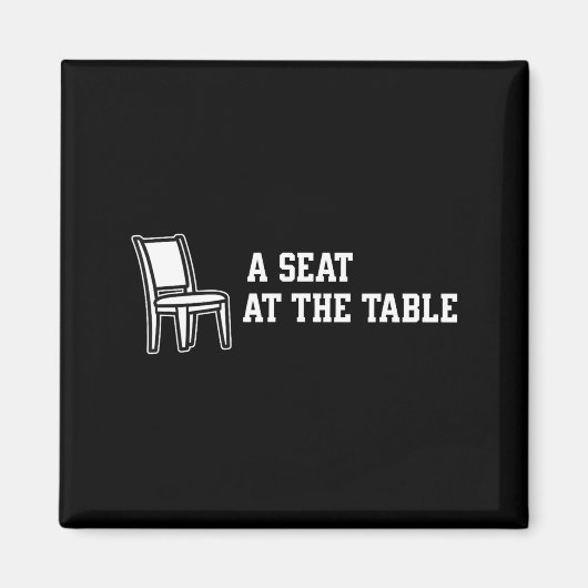 Chair A Seat At The Table  マグネット (正面)