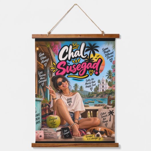 Chal Susegad! — Susegad is a Lifestyle 吊り下げ型タペストリー (正面)