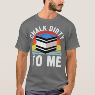 Chalk Dirty To Meプールプレイヤーレトロビリヤード Tシャツ