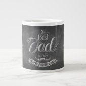 Chalkboard Best Dad Ever Father's Day Personalized ジャンボコーヒーマグカップ (正面)