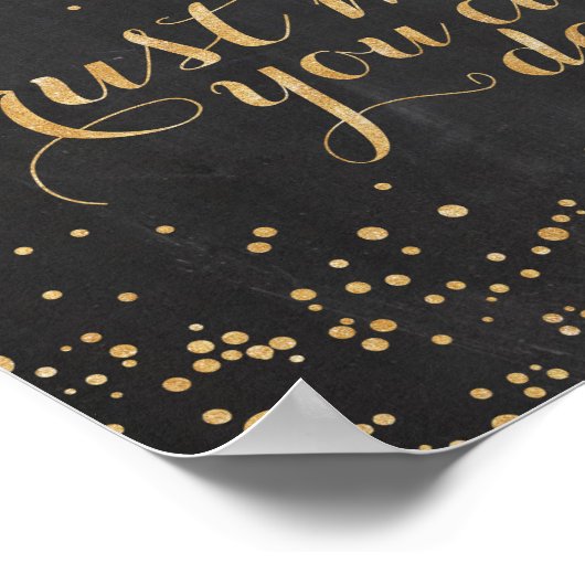 Chalkboard glitterあなたが踊ることができる私を信頼 – アルコール ポスター (角)