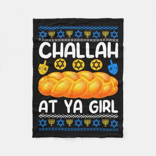 Challah At Ya Girl Jewish Hanukkah Fun  フリースブランケット (正面)
