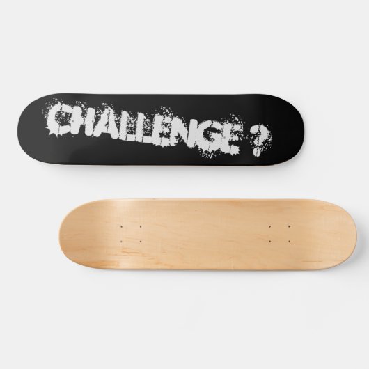 CHALLENGE ? SKATEBOARD スケートボード (横)