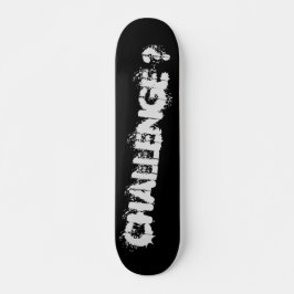 CHALLENGE ? SKATEBOARD スケートボード