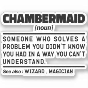Chambermaid名詞定義ベッドルームワーカーおもしろい シール