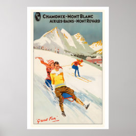 Chamonix, Mont Blanc France Great Fun Vintage Ski ポスター