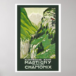 Chamonix Switzerland Martigny-Chatelard Railway ポスター