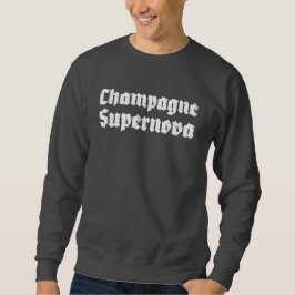 Champagne Supernova スウェットシャツ