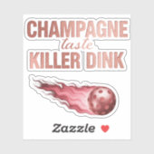 Champagne Taste Killer Dink - Rose Gold Pickleball シール (シート)