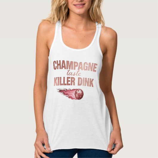 Champagne Taste Killer Dink - Rose Gold Pickleball タンクトップ (正面)