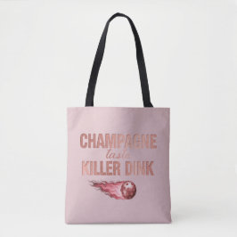 Champagne Taste Killer Dink - Rose Gold Pickleball トートバッグ