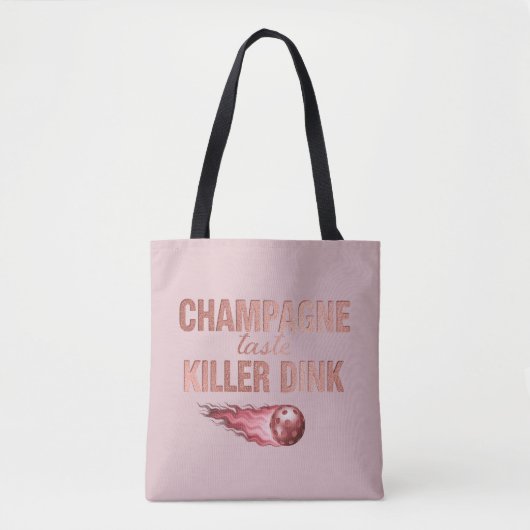Champagne Taste Killer Dink - Rose Gold Pickleball トートバッグ (正面)