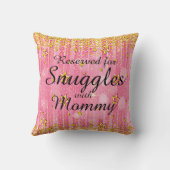 CHANGE ALL文字Add Name Reserved Snuggles Mam クッション (裏面)