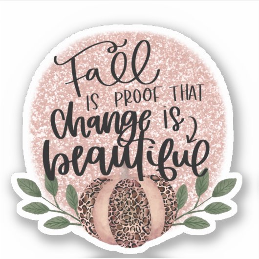 Change is Beautiful秋 シール (正面)