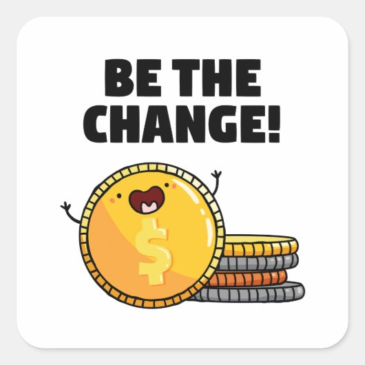 Change Money Punのステッカーになる スクエアシール (正面)