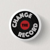 Change the Record 缶バッジ (正面)