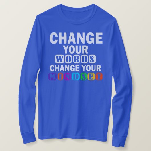 Change Your Words Teacher Growth Mindset Tシャツ (デザイン正面)