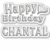 Chantal Happy Birthday silver Aufkleber Sticker シール (正面)