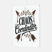 Chaos Coordinator メタルオーナメント (正面左)