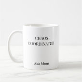 Chaos Coordinator Funny Mom Mug | Minimalist  コーヒーマグカップ (左)