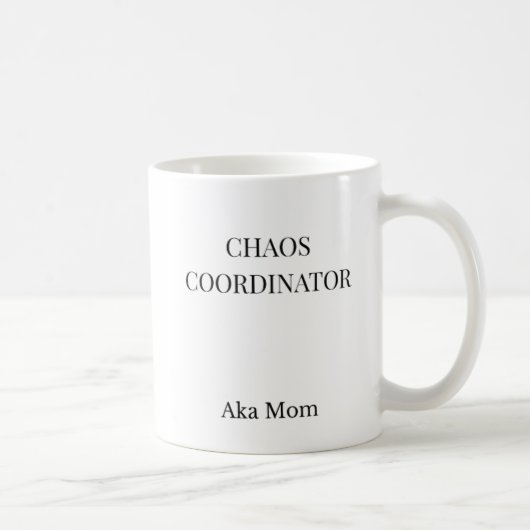 Chaos Coordinator Funny Mom Mug | Minimalist  コーヒーマグカップ (右)