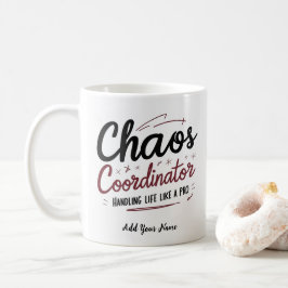 Chaos Coordinator Mug – Funny Personalized Gift fo コーヒーマグカップ