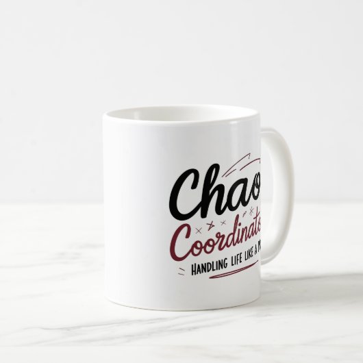 Chaos Coordinator Mug – Funny Personalized Gift fo コーヒーマグカップ (正面右)