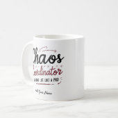 Chaos Coordinator Mug – Funny Personalized Gift fo コーヒーマグカップ (正面左)