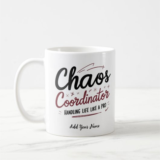 Chaos Coordinator Mug – Funny Personalized Gift fo コーヒーマグカップ (左)