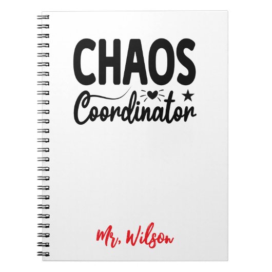 Chaos Coordinator Notebook – Funny Teacher Quote ノートブック (正面)