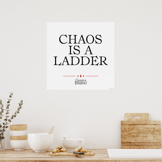 Chaos Is A Ladder ポスター (キッチン)